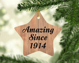 110th Birthday Amazing Since 1914 - Star Ornament C