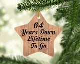 64th Anniversary 64 Years Down Lifetime To Go - Star Ornament C