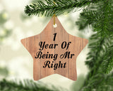 1st Anniversary 1 Year Of Being Mr Right - Star Ornament C