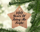 100th Anniversary 100 Years Of Being Mr Right - Star Ornament C