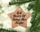64th Anniversary 64 Years Of Being Mrs Right - Star Ornament C