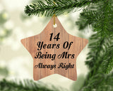 14th Anniversary 14 Years Of Being Mrs Always Right - Star Ornament C