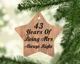 43rd Anniversary 43 Years Of Being Mrs Always Right - Star Ornament C