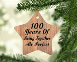 100th Anniversary 100 Years Of Being Mr Perfect - Star Ornament C