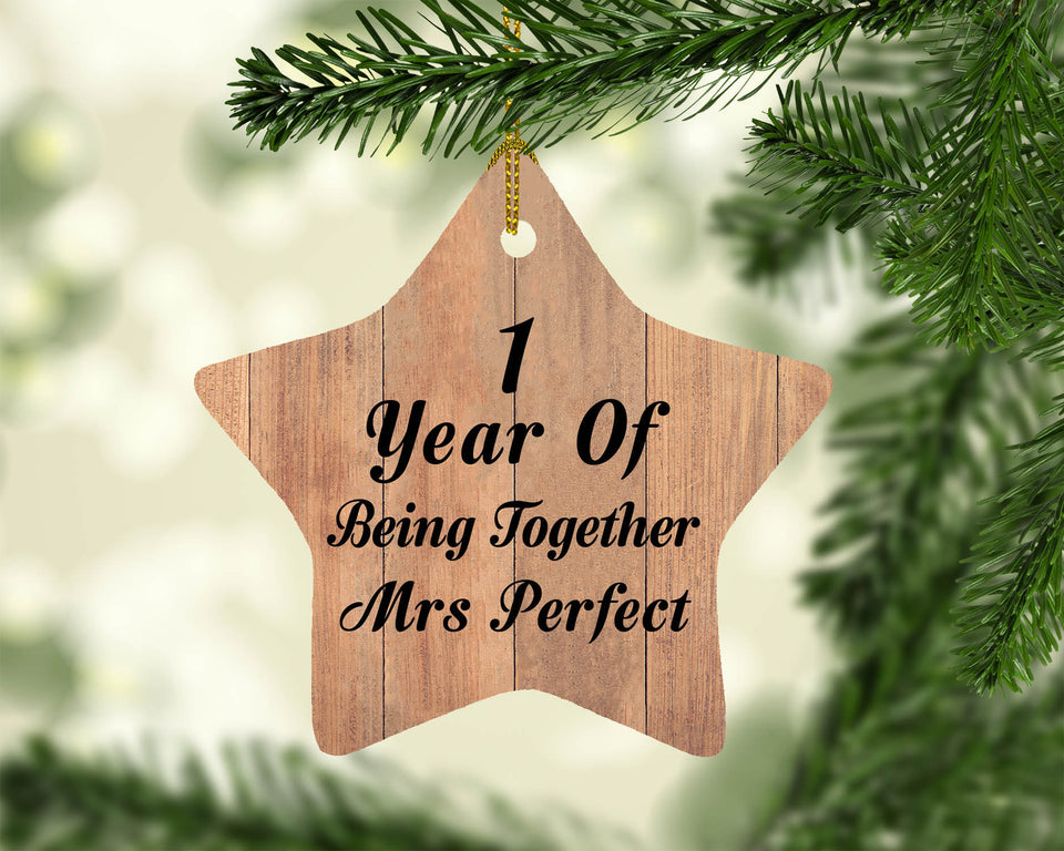 1st Anniversary 1 Year Of Being Mrs Perfect - Star Ornament C