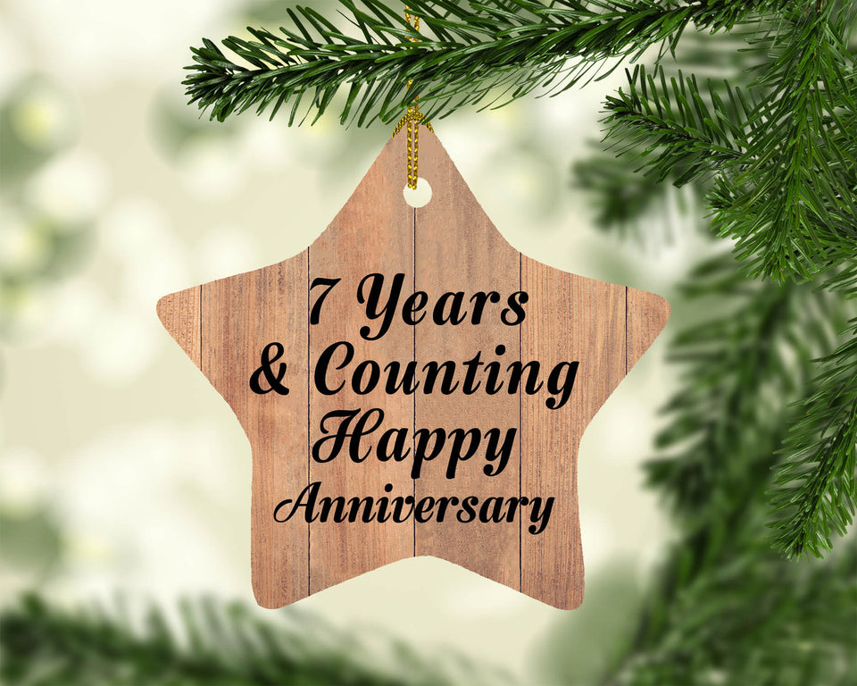7th Anniversary 7 Years & Counting Happy Anniversary - Star Ornament C