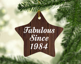 40th Birthday Fabulous Since 1984 - Star Ornament D
