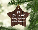 71st Anniversary 71 Years Of Being Mrs Perfect - Star Ornament D