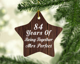 84th Anniversary 84 Years Of Being Mrs Perfect - Star Ornament D