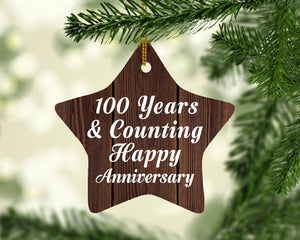 100th Anniversary 100 Years & Counting Happy Anniversary - Star Ornament D