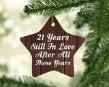 21st Anniversary 21 Years Still In Love After These Years - Star Ornament D