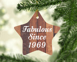 55th Birthday Fabulous Since 1969 - Star Ornament E
