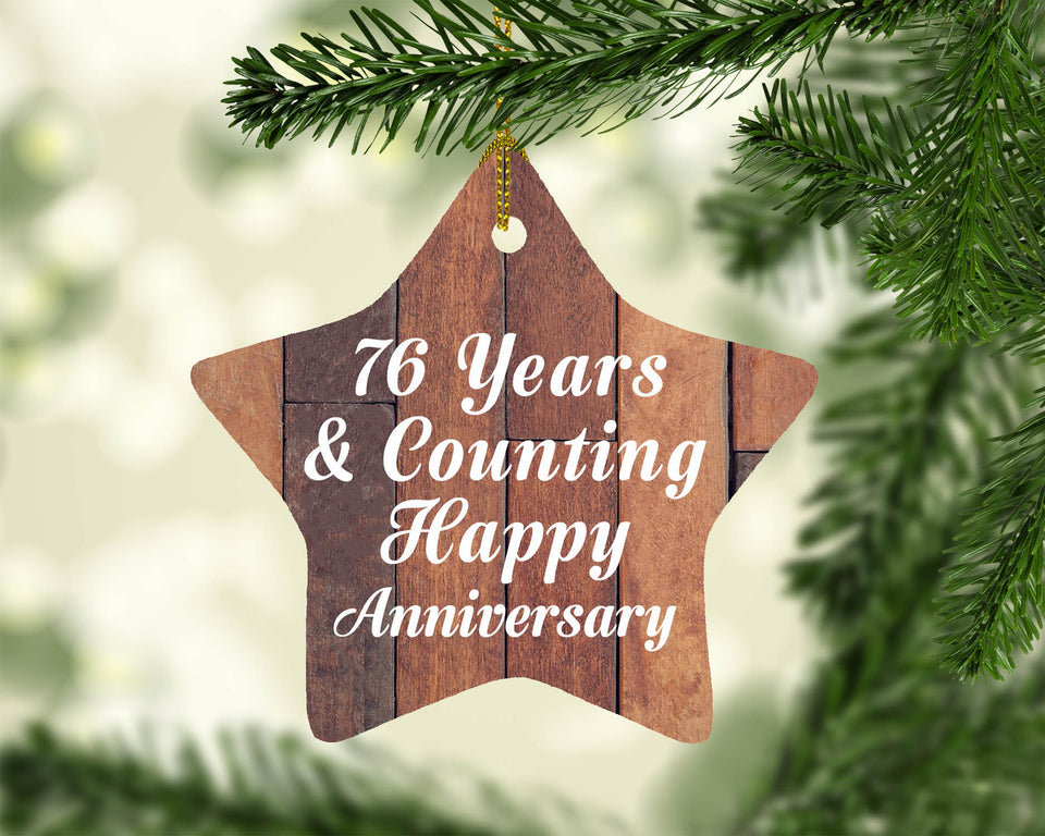 76th Anniversary 76 Years & Counting Happy Anniversary - Star Ornament E