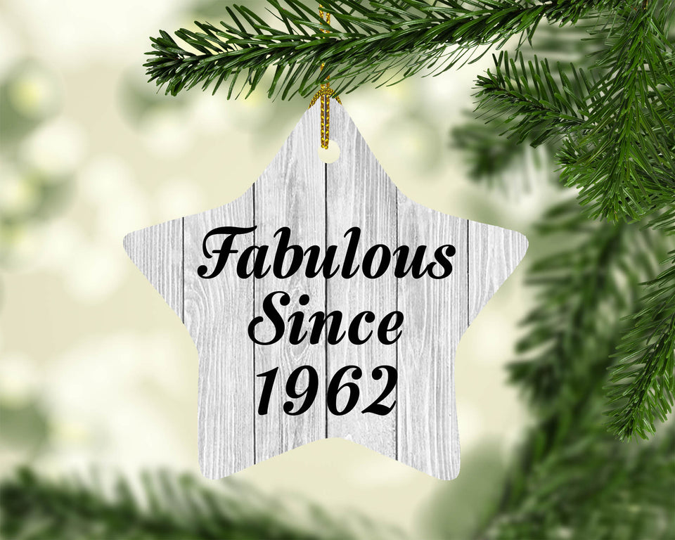 62nd Birthday Fabulous Since 1962 - Star Ornament F