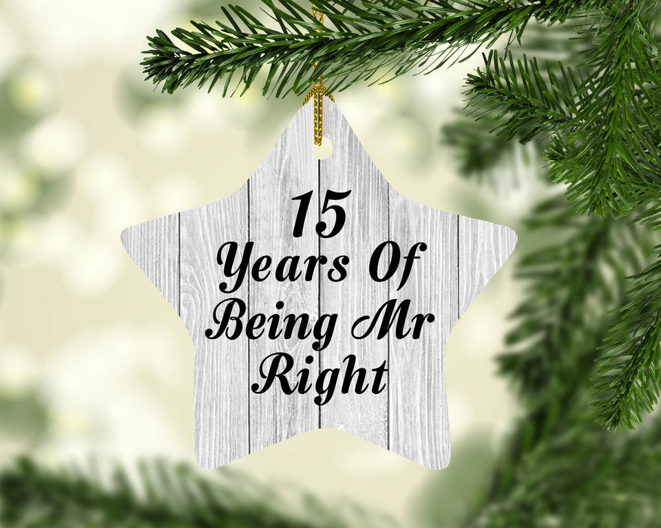 15th Anniversary 15 Years Of Being Mr Right - Star Ornament F