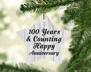 100th Anniversary 100 Years & Counting Happy Anniversary - Star Ornament F