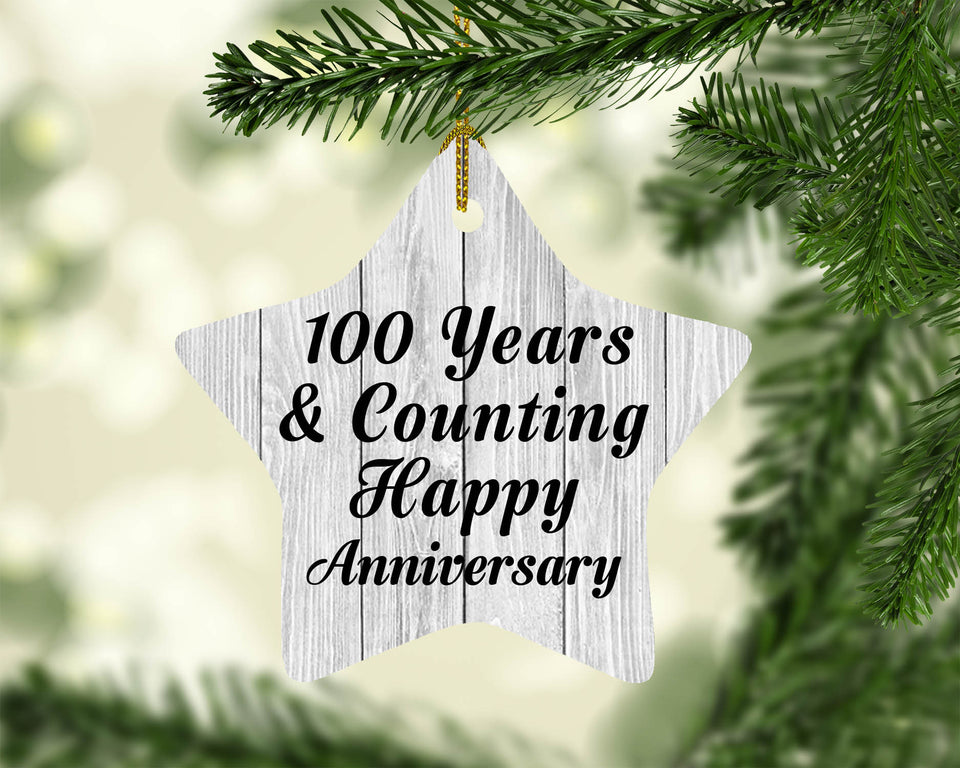 100th Anniversary 100 Years & Counting Happy Anniversary - Star Ornament F