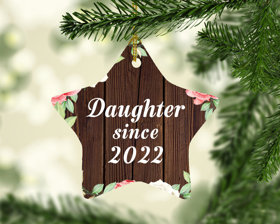 Daughter Since 2022 - Star Ornament A