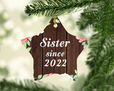 Sister Since 2022 - Star Ornament A