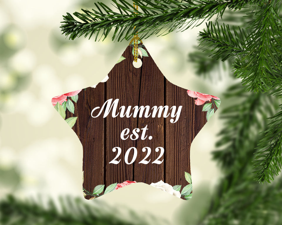 Mummy Established Est. 2022 - Star Ornament A