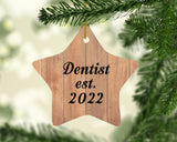 Dentist Established Est. 2022 - Star Ornament C