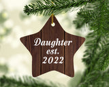 Daughter Established Est. 2022 - Star Ornament D