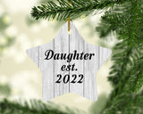 Daughter Established Est. 2022 - Star Ornament F