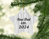 Step Dad Established Est. 2024 - Star Ornament F