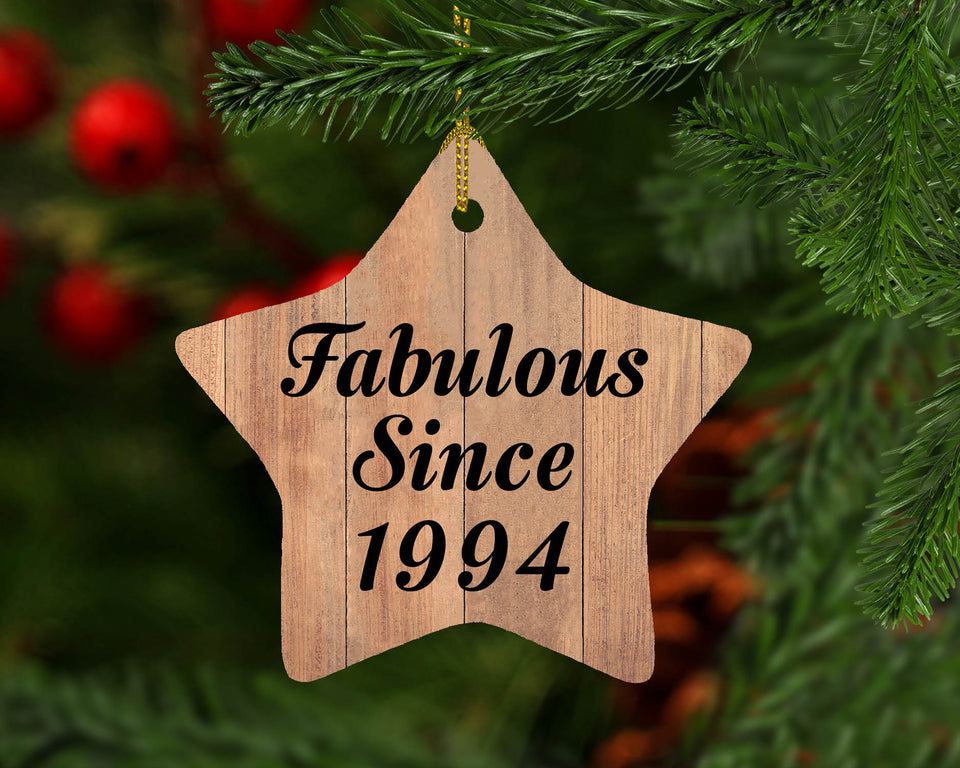 30th Birthday Fabulous Since 1994 - Star Ornament C
