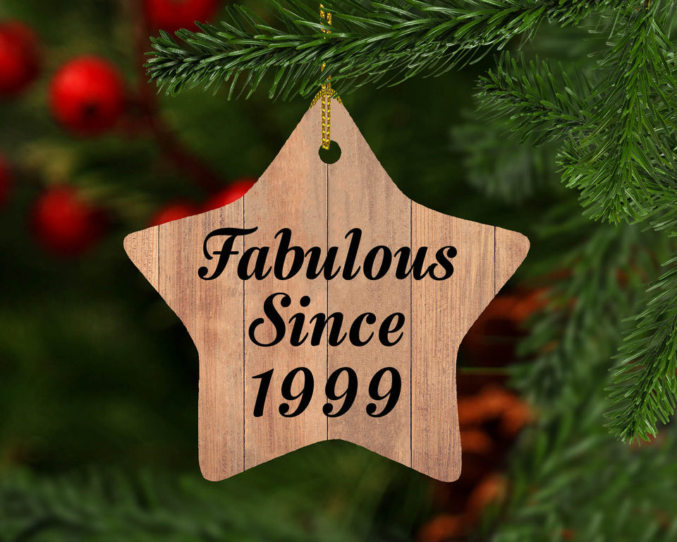 25th Birthday Fabulous Since 1999 - Star Ornament C