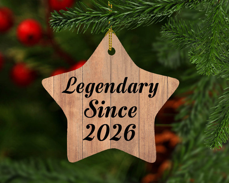 Birthday Legendary Since 2026 - Star Ornament C