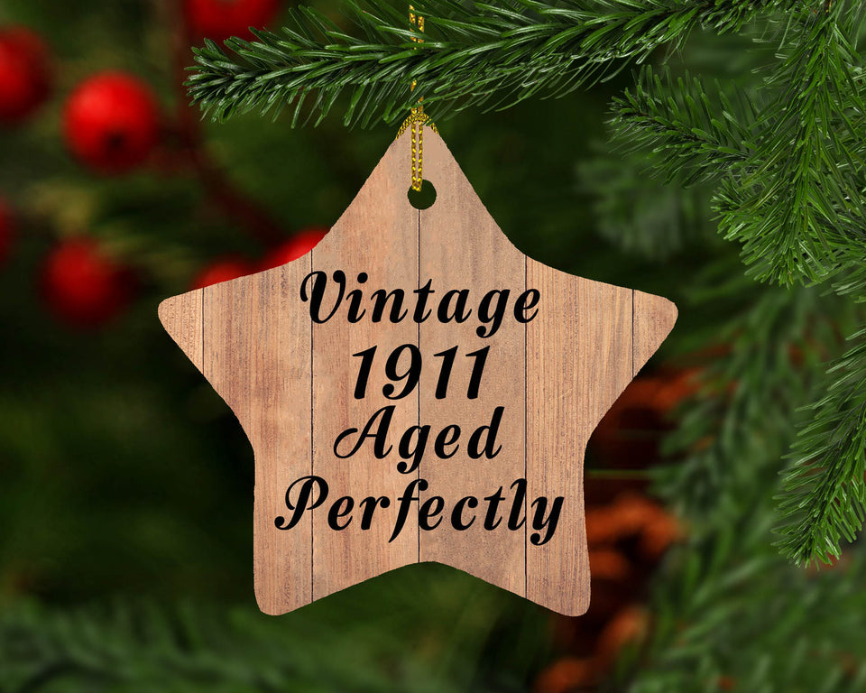 113th Birthday Vintage 1911 Aged Perfectly - Star Ornament C