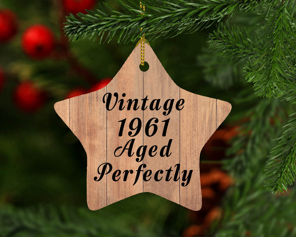 63rd Birthday Vintage 1961 Aged Perfectly - Star Ornament C