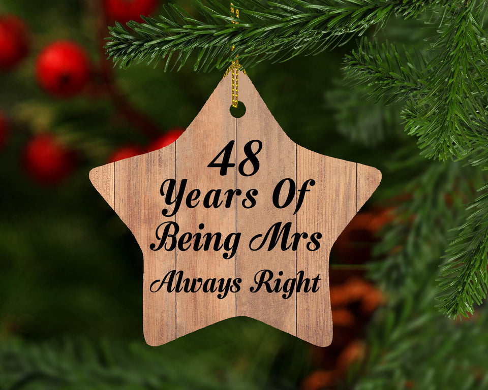 48th Anniversary 48 Years Of Being Mrs Always Right - Star Ornament C