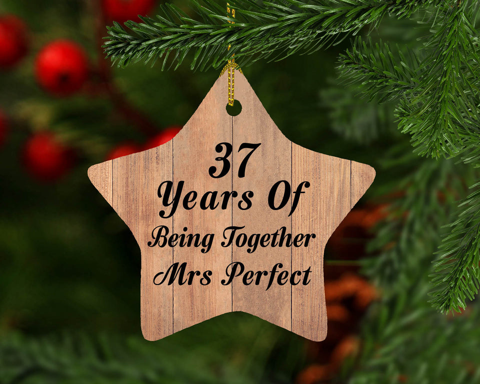 37th Anniversary 37 Years Of Being Mrs Perfect - Star Ornament C