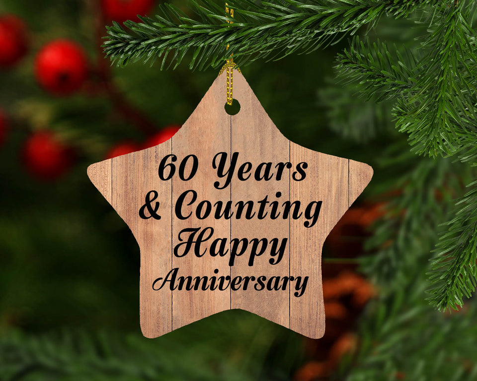 60th Anniversary 60 Years & Counting Happy Anniversary - Star Ornament C