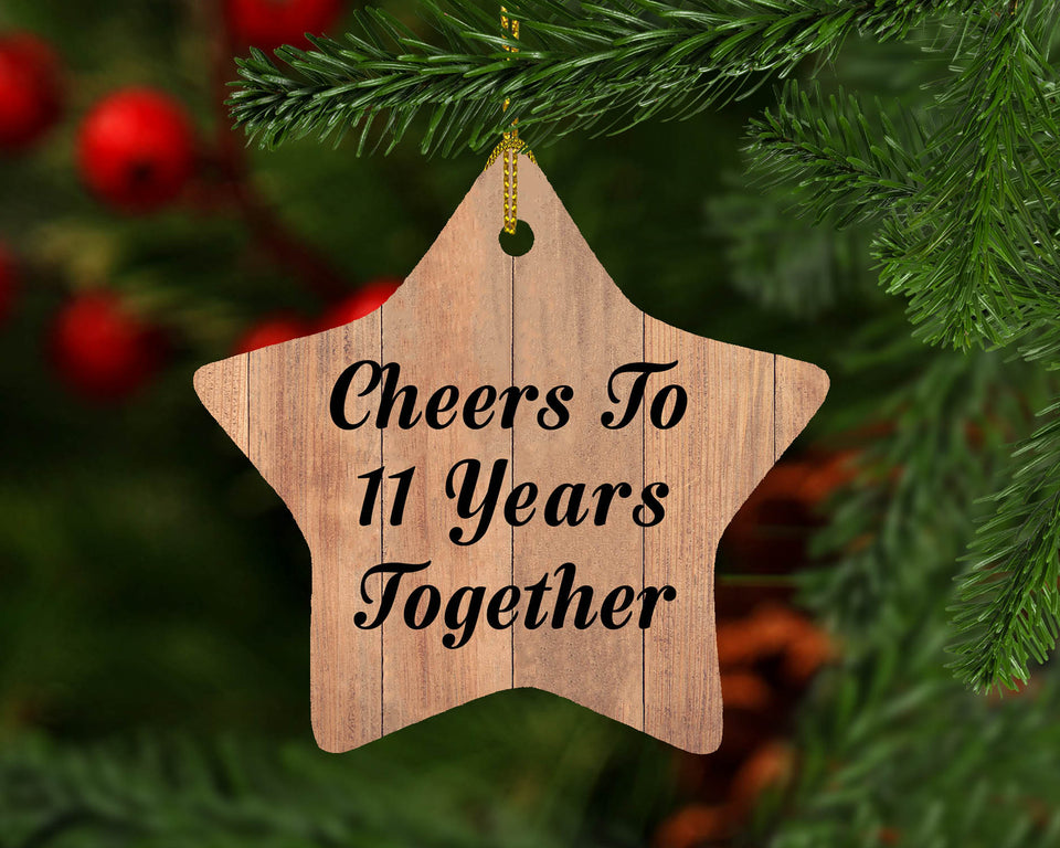 11th Anniversary Cheers To 11 Years Together - Star Ornament C