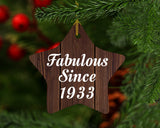 91st Birthday Fabulous Since 1933 - Star Ornament D