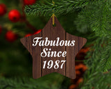 37th Birthday Fabulous Since 1987 - Star Ornament D