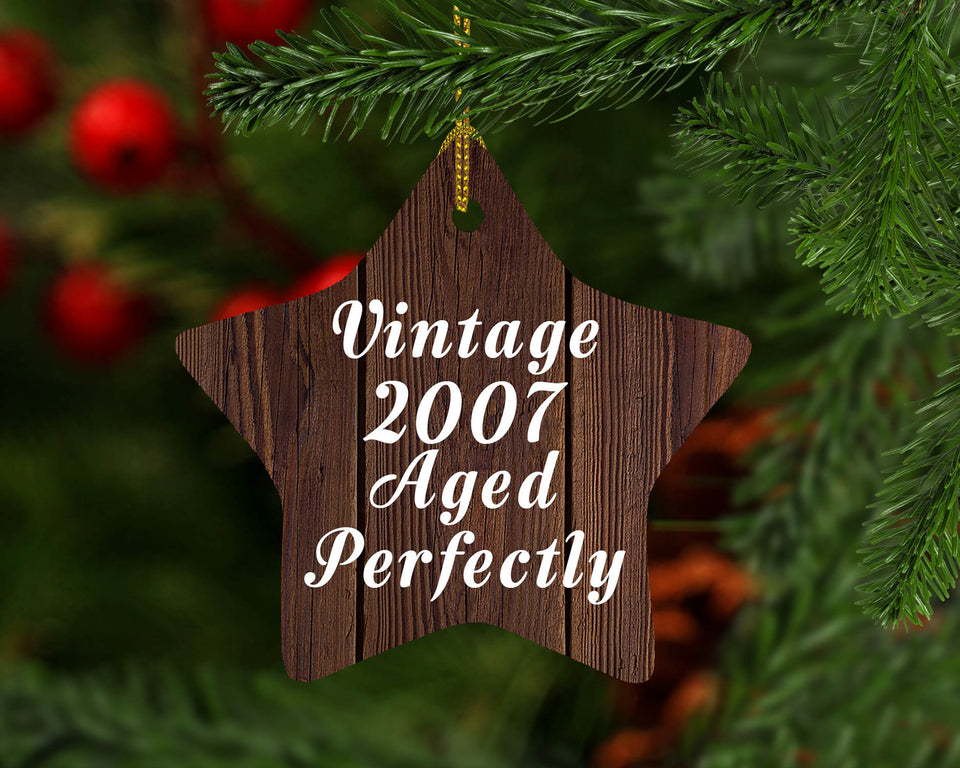 17th Birthday Vintage 2007 Aged Perfectly - Star Ornament D