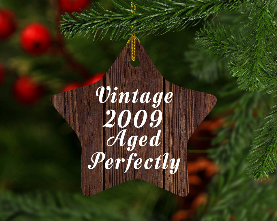 15th Birthday Vintage 2009 Aged Perfectly - Star Ornament D