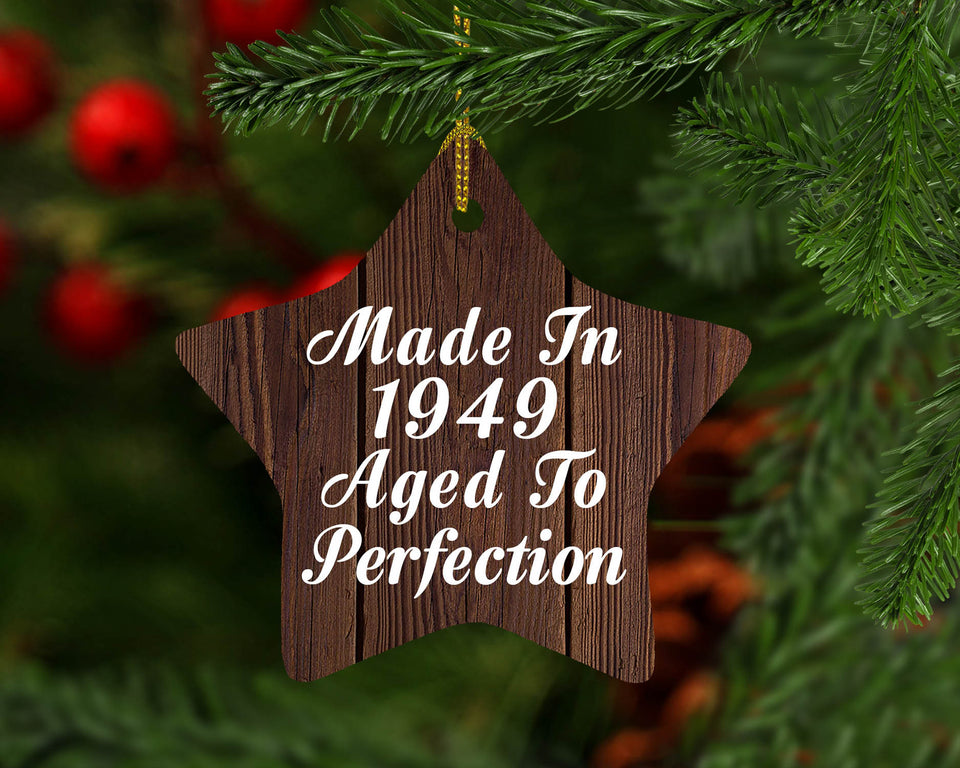 75th Birthday Made In 1949 Aged To Perfection - Star Ornament D