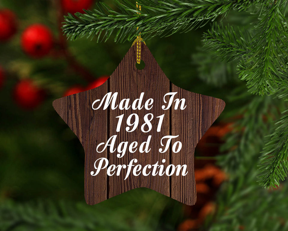 43rd Birthday Made In 1981 Aged To Perfection - Star Ornament D