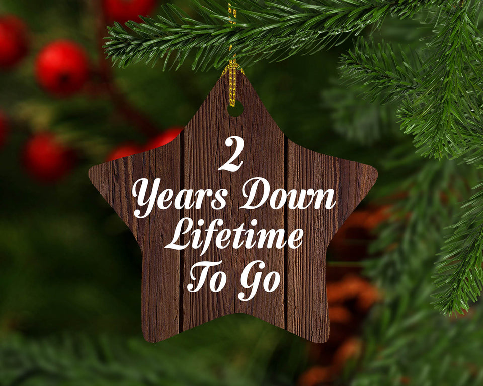 2nd Anniversary 2 Years Down Lifetime To Go - Star Ornament D