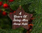 4th Anniversary 4 Years Of Being Mrs Always Right - Star Ornament D