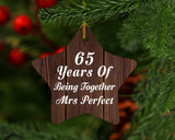 65th Anniversary 65 Years Of Being Mrs Perfect - Star Ornament D