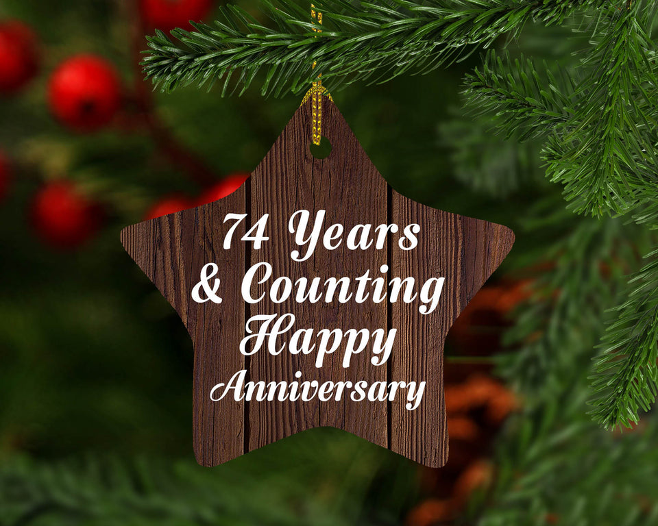 74th Anniversary 74 Years & Counting Happy Anniversary - Star Ornament D