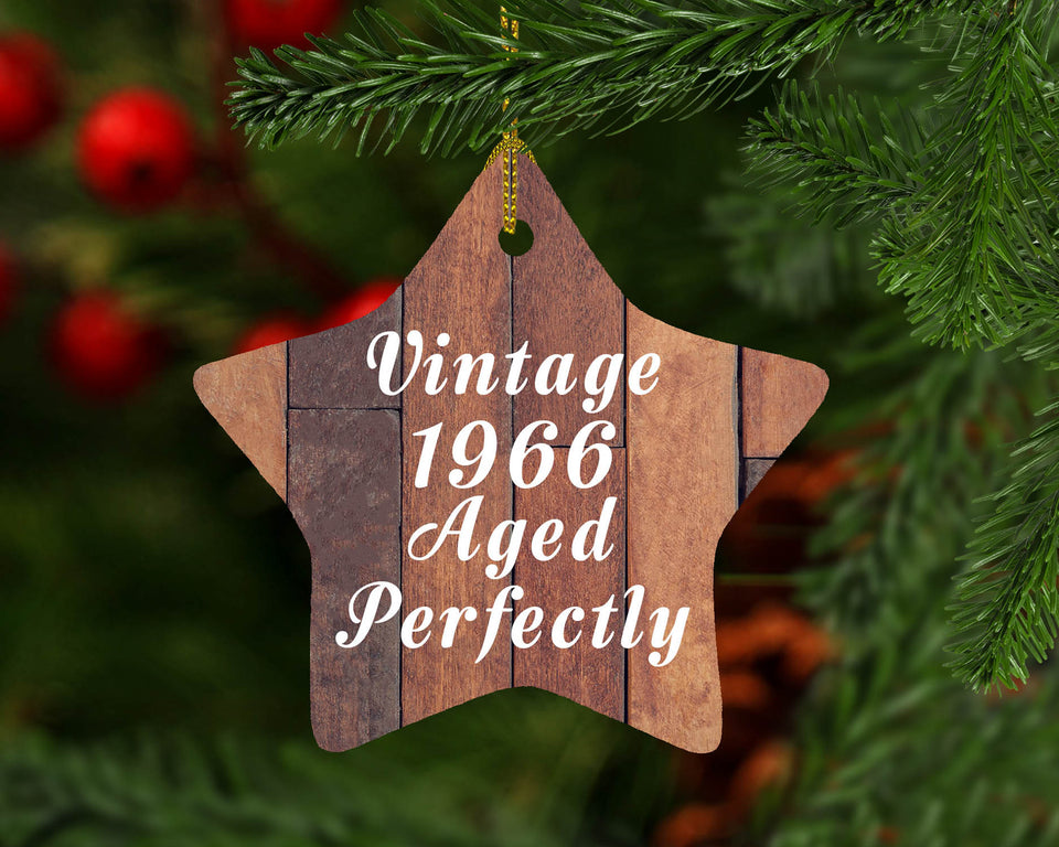 58th Birthday Vintage 1966 Aged Perfectly - Star Ornament E