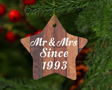 31st Anniversary Mr & Mrs Since 1993 - Star Ornament E