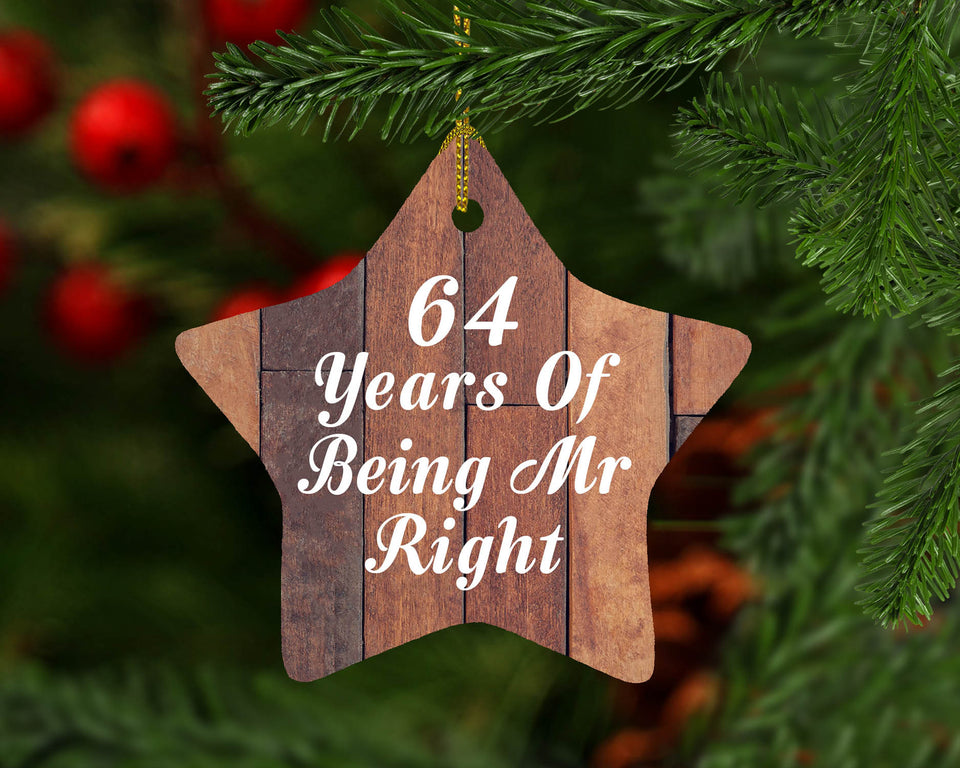 64th Anniversary 64 Years Of Being Mr Right - Star Ornament E